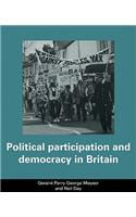 Political Participation and Democracy in Britain