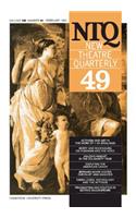 New Theatre Quarterly 49: Volume 13, Part 1