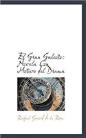 El Gran Galeoto