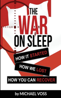 War On Sleep