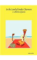 In the Land of Snake Charmers