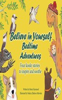 Believe in Yourself Bedtime Adventures