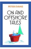 On and Offshore Tales