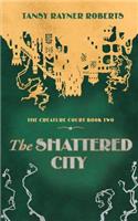 Shattered City