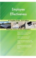 Employee Effectiveness A Complete Guide - 2019 Edition
