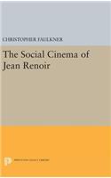 The Social Cinema of Jean Renoir