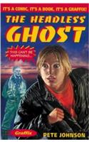 Graffix: Headless Ghost