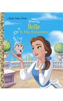 Belle Is My Babysitter (Disney Princess)