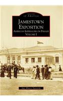 Jamestown Exposition: American Imperialism on Parade