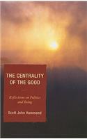 The Centrality of the Good