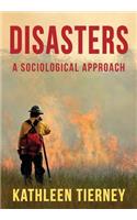 Disasters: A Sociological Approach