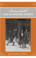 More than Petticoats: Remarkable New Hampshire Women