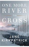 One More River to Cross