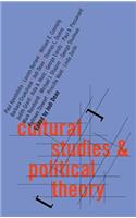 Cultural Studies and Political Theory