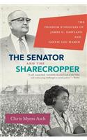 Senator and the Sharecropper