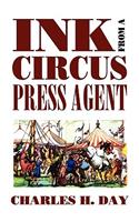Ink from a Circus Press Agent