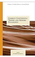 Current Continental Thought and Modern Philosophy