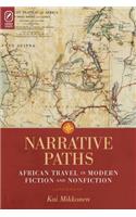 Narrative Paths: African Travel in Modern Fiction and Nonfiction