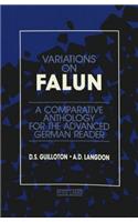 Variations on Falun: A Comparative Anthology for the Advanced German Reader