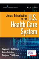 Jonas' Introduction to the U.S. Health Care System, Ninth Edition