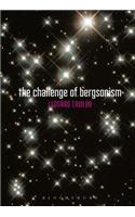 Challenge of Bergsonism