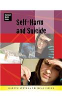Self-Harm and Suicide