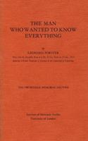 The Man Who Wanted to Know Everything