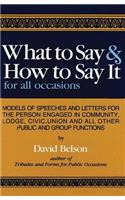 What to Say and How to Say It