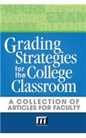 Grading Strategies for the College Classroom