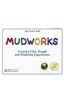 Mudworks