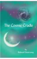 Cosmic Cradle