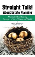 Straight Talk! About Estate Planning