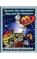 Doowie the Adventure Dog and the Universe