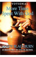 More Time Spent with God