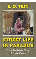 Street Life In Paradise