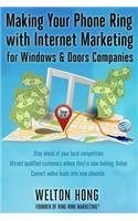 Making Your Phone Ring with Internet Marketing for Windows & Doors Companies