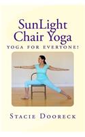 Sunlight Chair Yoga