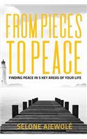 From Pieces To Peace