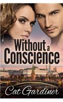 Without a Conscience