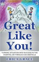 Great Like You