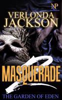 Masquerade 2: The Garden of Eden