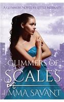 Glimmers of Scales: A Glimmers Novel #2: Little Mermaid