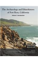 Archaeology and Ethnohistory of Fort Ross, California