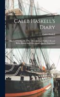 Caleb Haskell's Diary