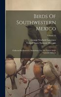 Birds Of Southwestern Mexico