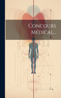 Concours Médical...