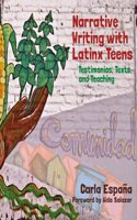 Narrative Writing with Latinx Teens