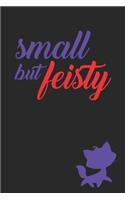 Small But Feisty