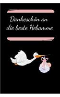 Dankeschön an die beste Hebamme