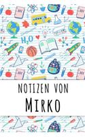 Notizen von Mirko: Liniertes Notizbuch für deinen personalisierten Vornamen